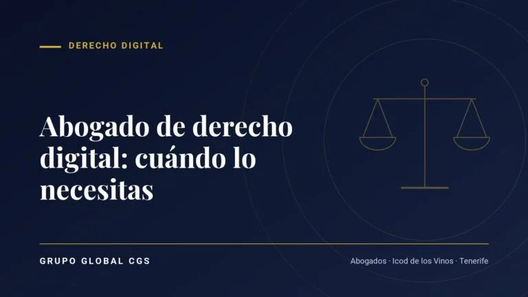 ¿Qué hace un abogado de derecho digital y cuándo lo necesitas?