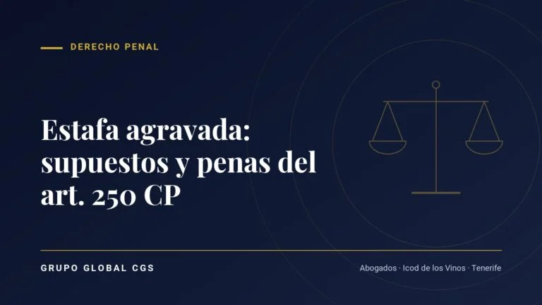 Estafa agravada: cuándo se aplica y qué pena tiene